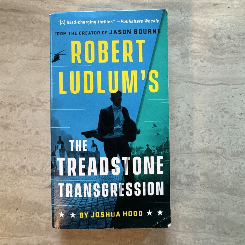 Robert Ludlum's The Treadstone Transgression (A Treadstone Novel), Hood, Joshua,